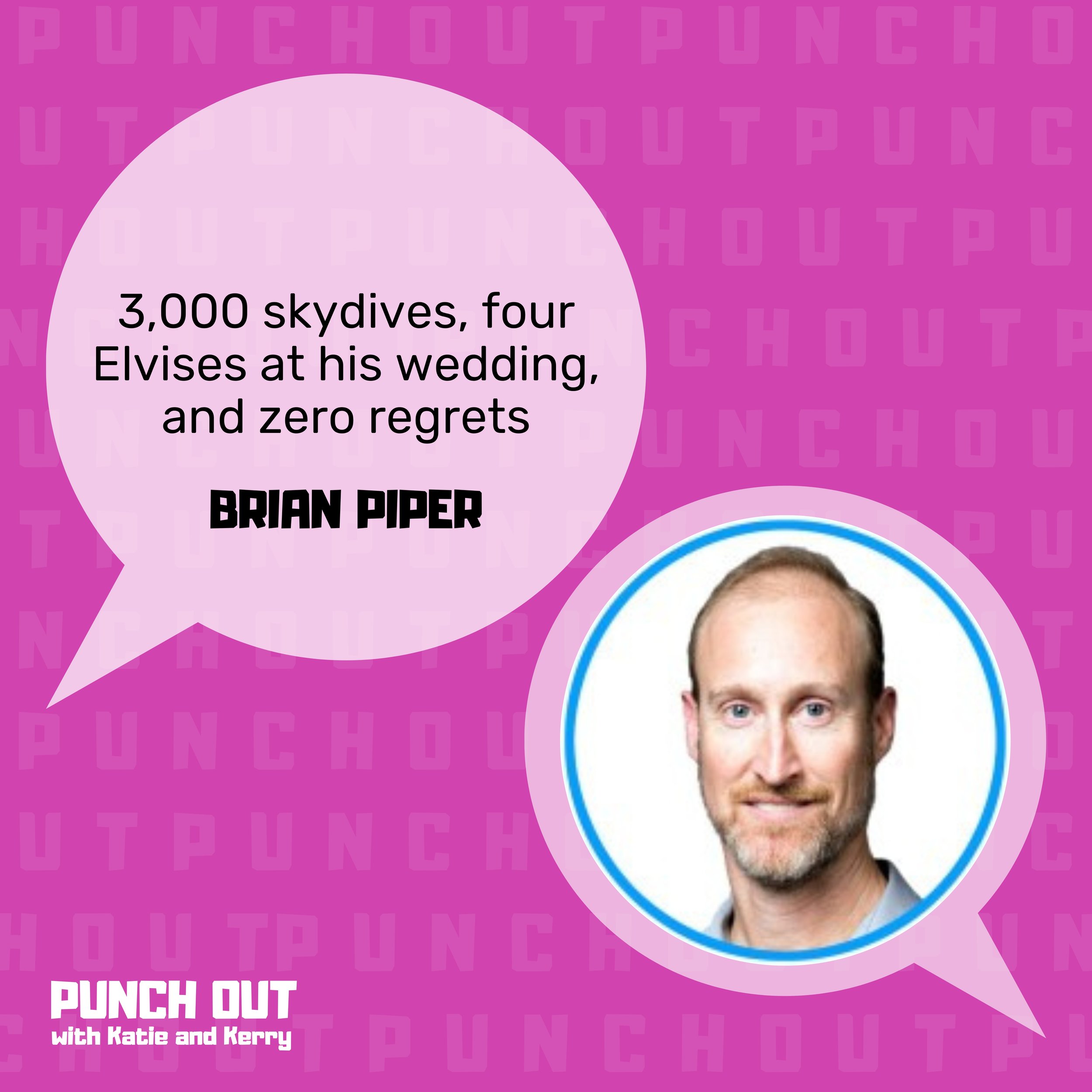 Punch Out with Brian Piper