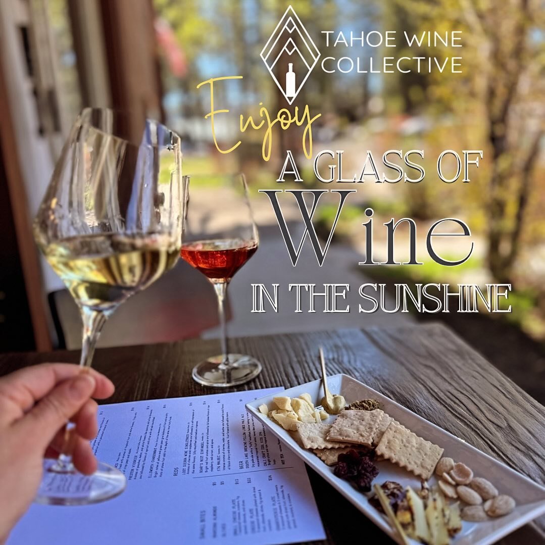 Cheers to a beautiful day 🥂 Enjoy a glass of wine in the sunshine @tahoewinecollective and unwind 🍷 
✨Happy hour daily from 5-6pm✨ includes 2 glasses of wine and a small cheese plate for $24! 
#winewednesday #tahoehappyhour #workoutandwine #winebar