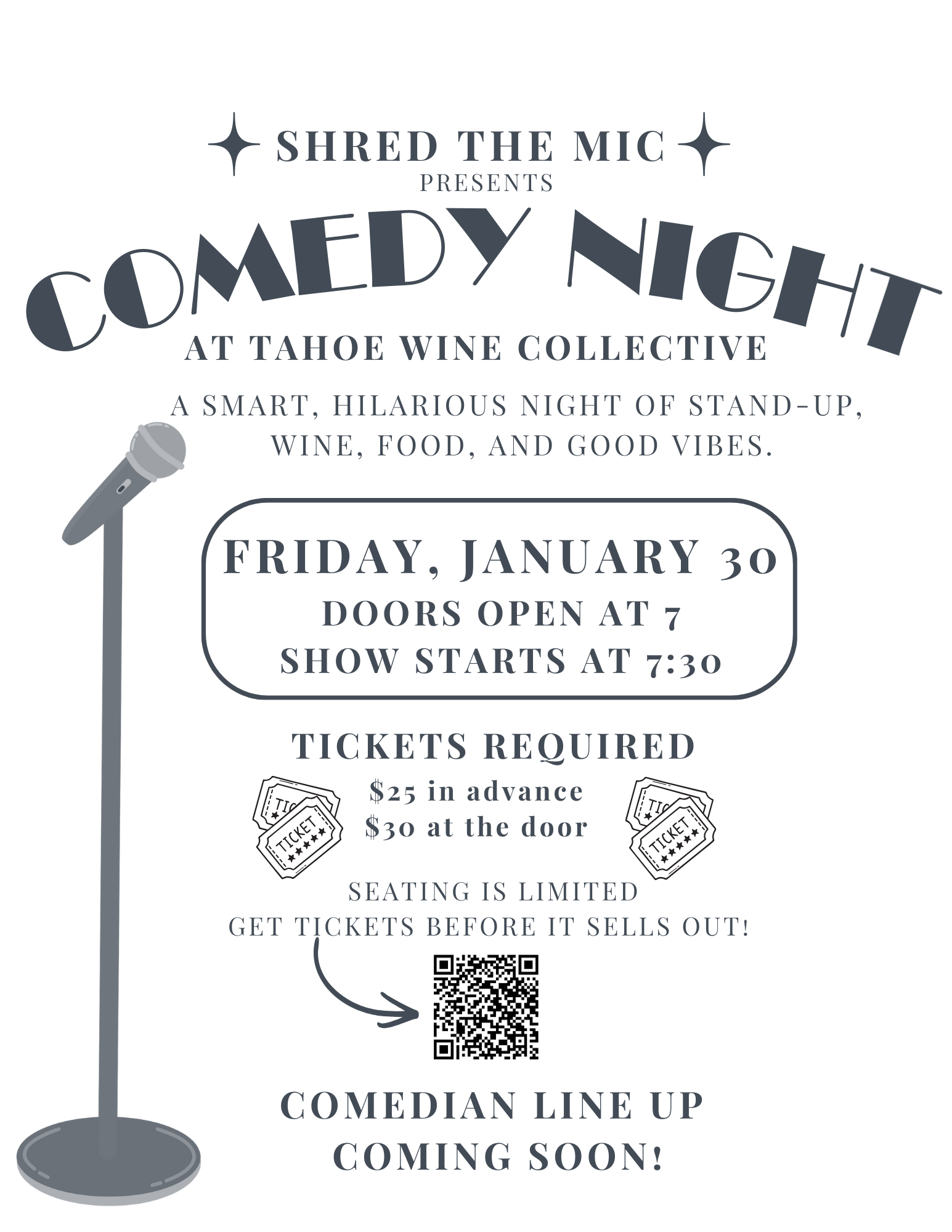 Comedy Night in Tahoe City Friday January 30 - Doors open at 7:00pm,  laughs start at 7:30pm