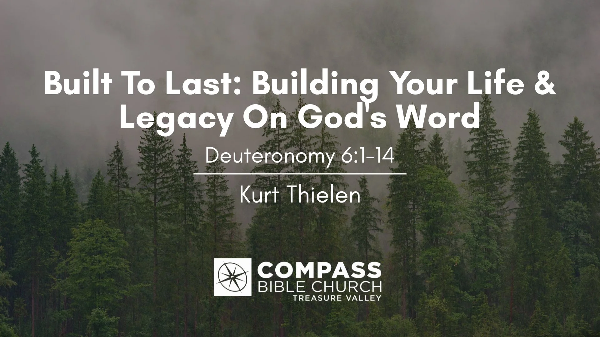 Built To Last: Building Your Life &amp; Legacy On God's Word • Deuteronomy 6:1-14