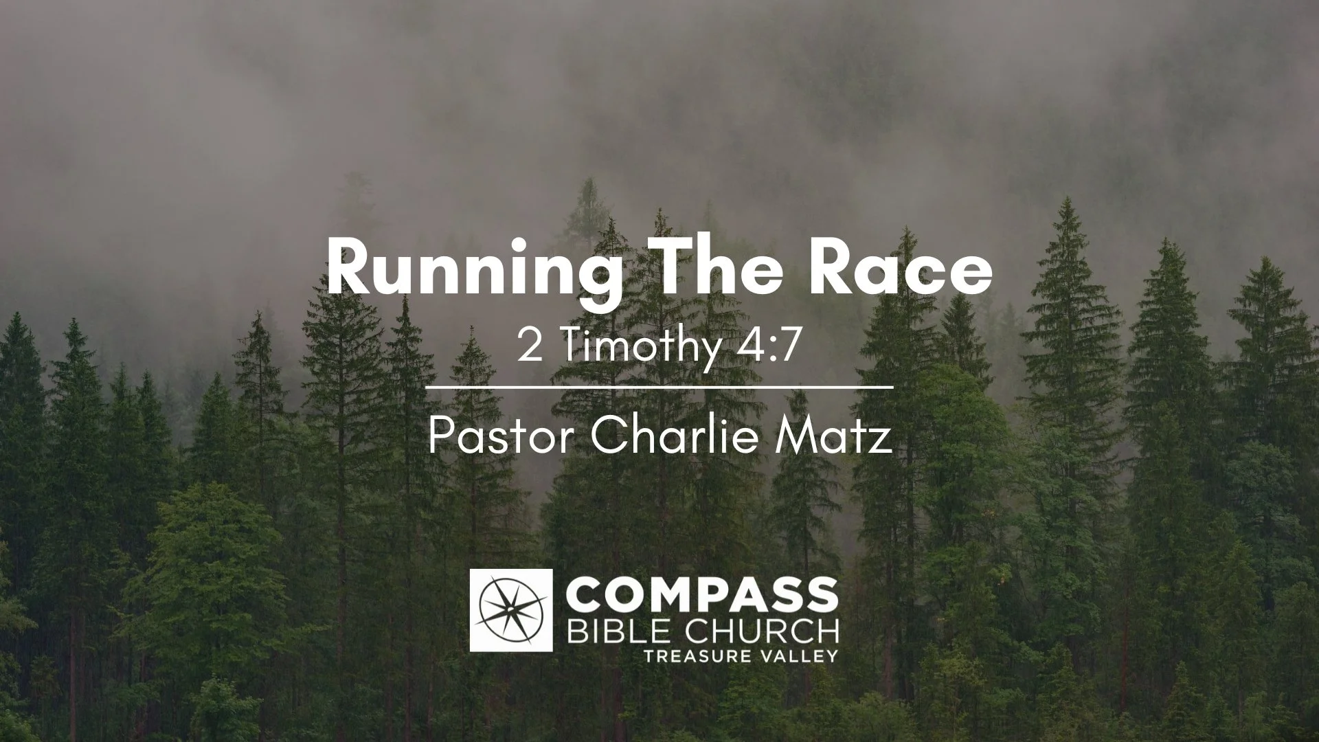 Running The Race • 2 Timothy 4:7