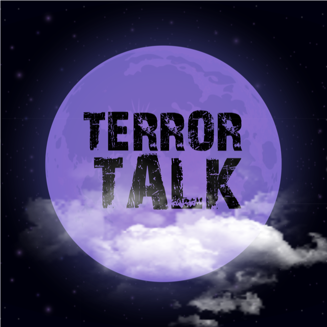 True Crime Psychology Horror Films Criminal Pathology on Terror Talk Podcast