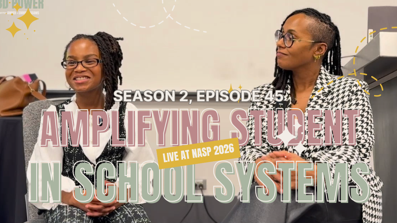 Episode 45: Amplifying Student Voice in Schools (Live at NASP 2026)
