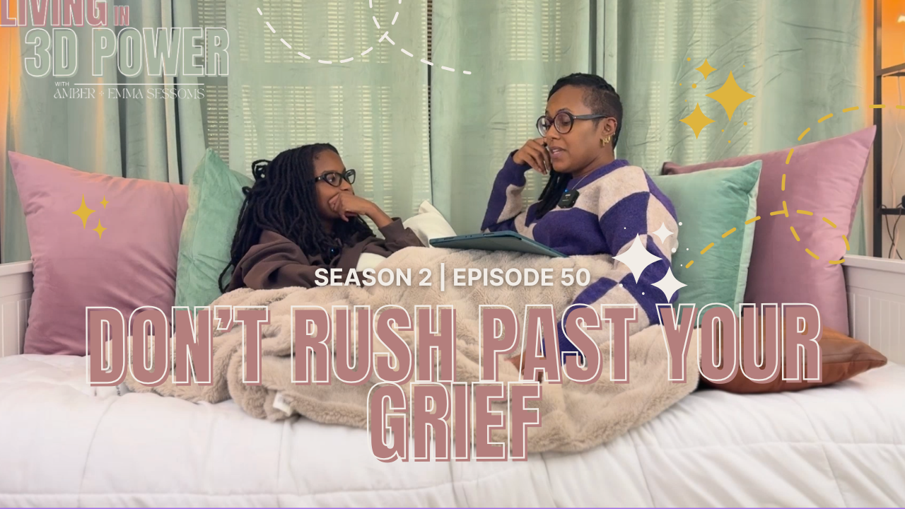 Episode 50: Don't Rush Past Your Grief: Learning to Embody the Both/And