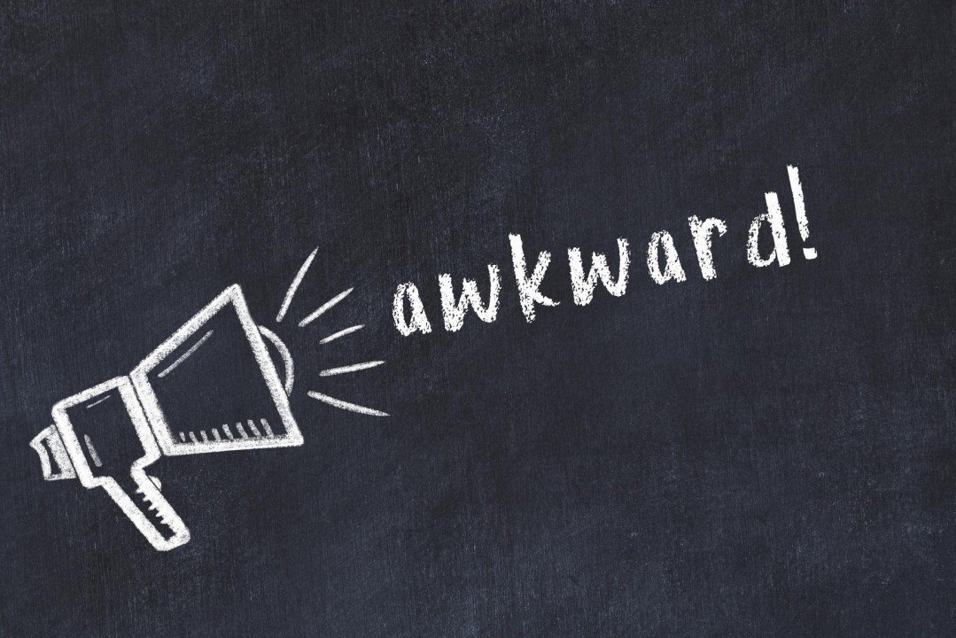 #awkward. A Lesson on the Importance of Reading the Room