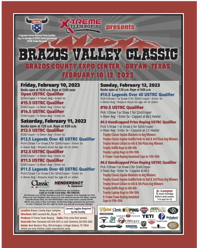 BRAZOS VALLEY CLASSIC — Xtreme Roping BRAZOS VALLEY CLASSIC — Xtreme Roping
