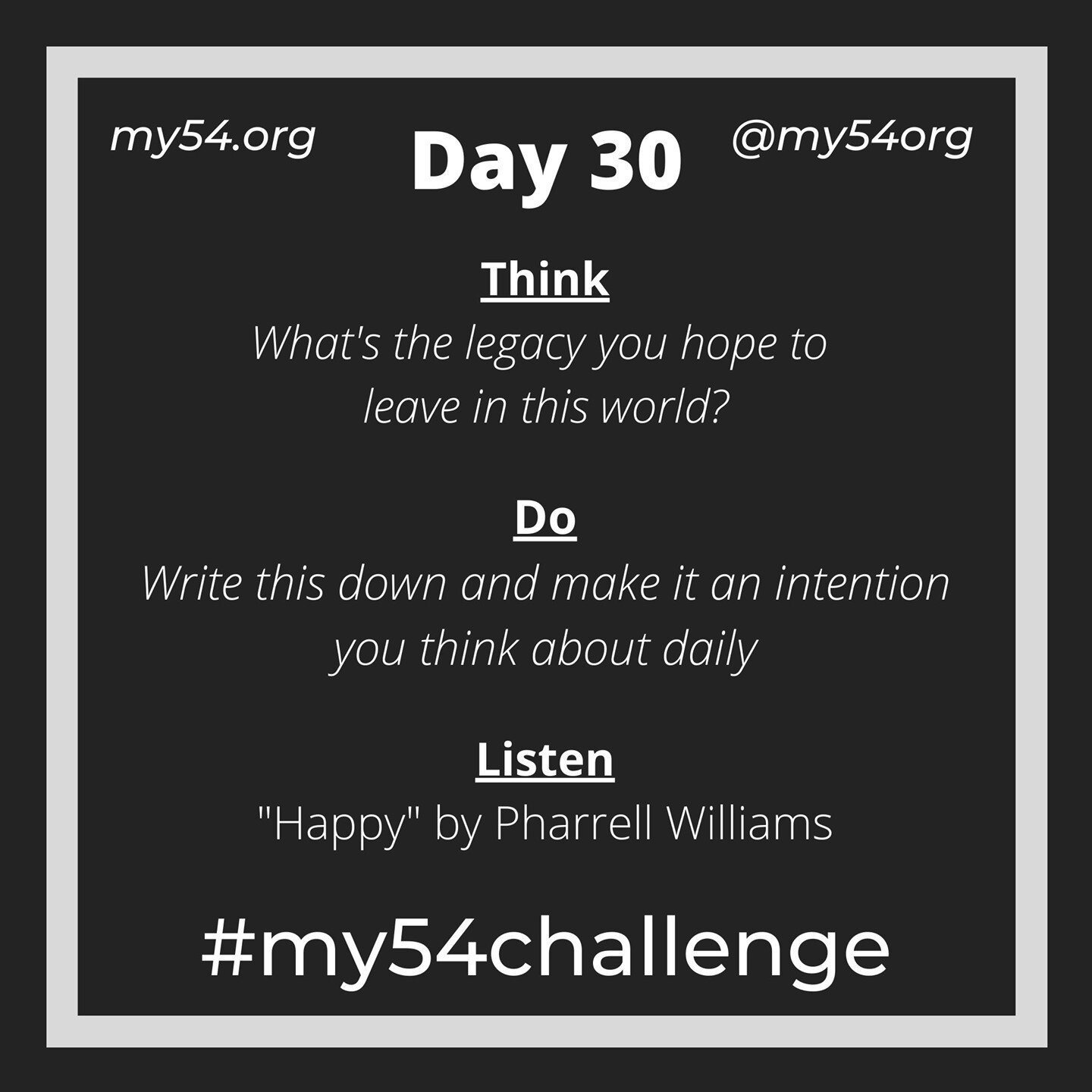 Day 30: Congrats and thank you for joining us on this intentional journey to understand what is important to you and how you can make a difference! End on a high note - while you may not walk the Pettus Bridge, find a way to make it meaningful! #my54
