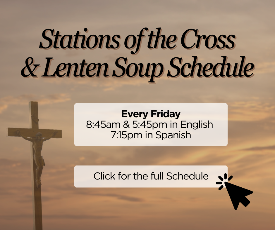 Stations of the Cross + Lenten Soup 