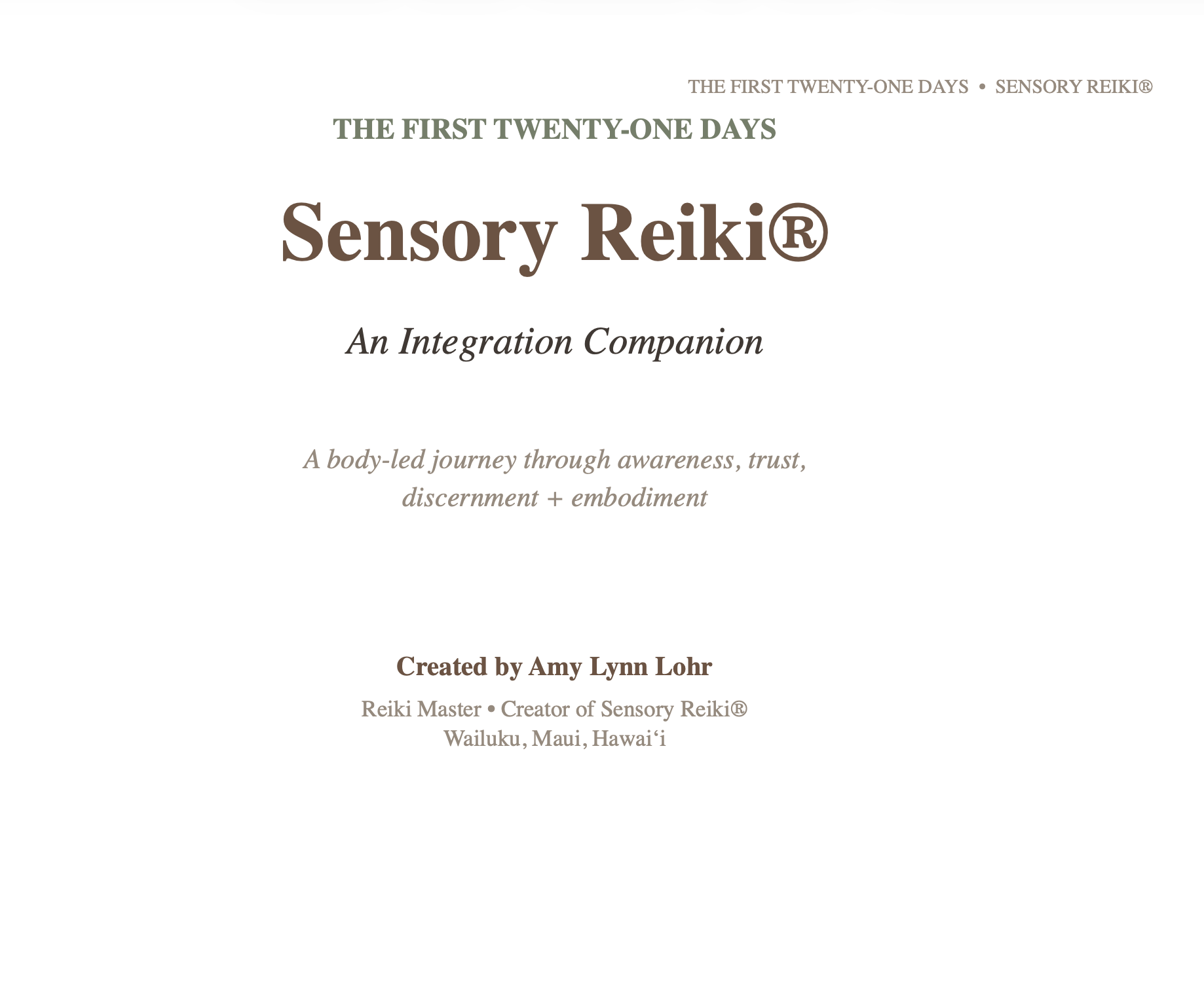 The First Twenty-One Days — A Sensory Reiki® Integration Companion