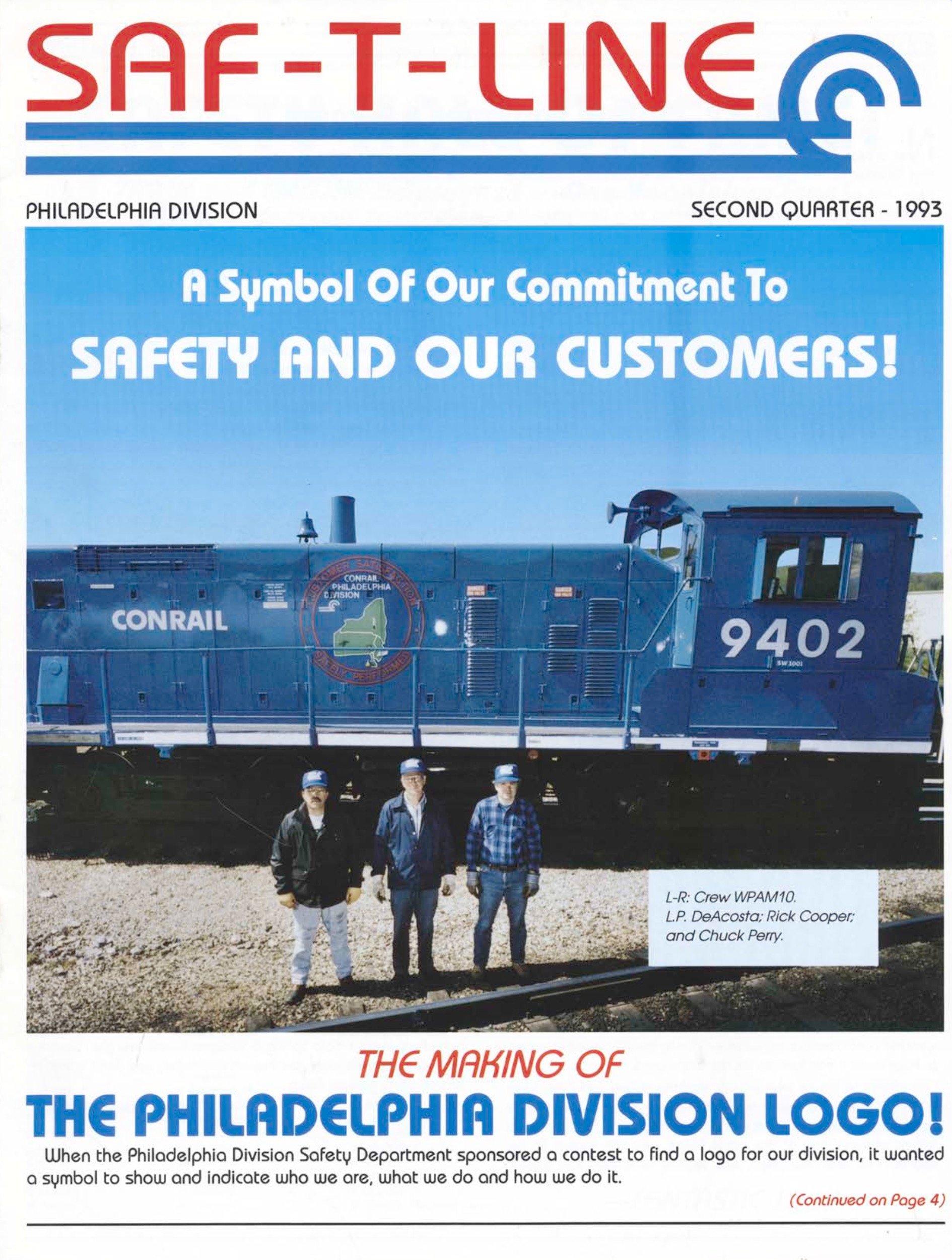 SAF-T-LINE, Philadelphia Division, 2nd Quarter 1993 - Making the Philadelphia Division logo.