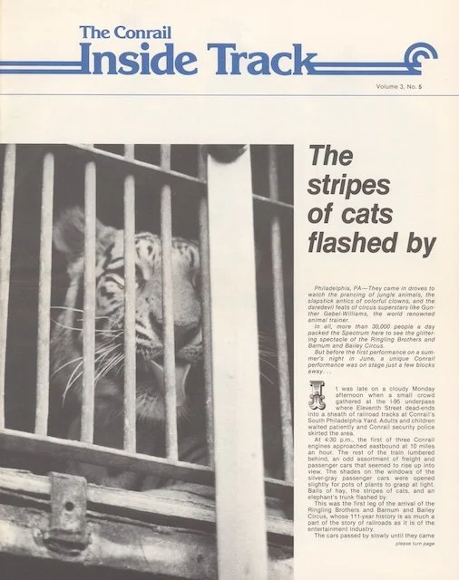 Conrail Inside Track Volume 3, No. 5, 1981 - Circus train, new Conrail Shoppe items, and more. 