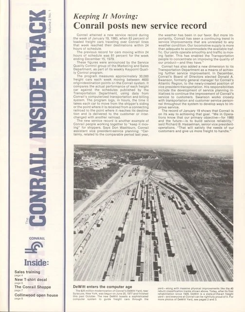 Conrail Inside Track Volume 2, No. 1, 1980 - Conrail posts new service record, DeWitt Yard, new B23-7 1980 "Keep it Moving" iron-on decal, the Conrail Shoppe, Conrail SMART phone network, and more. 