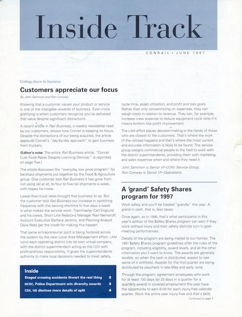 Conrail Inside Track June 1997 - CSX and NS disclose more details of the split, National Customer Service Center and Conrail Police awards, and more. 
