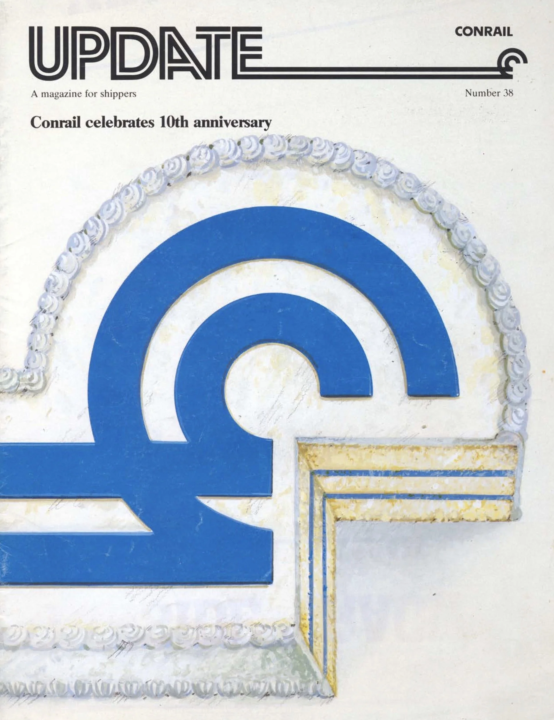 Number 38, 1986 - Conrail celebrates 10th anniversary, transporting REFORGER tanks, intermodal services, and more.