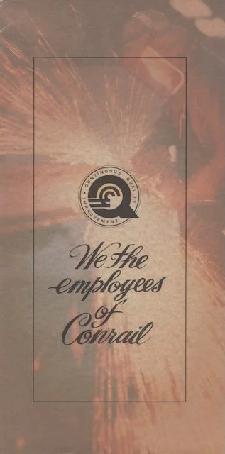 Conrail’s Continuous Quality Improvement program, initiated by CEO James Hagen, is outlined in the "We the employees of Conrail" brochure provided to employees. The brochure serves as a guide to the principles and goals of the program. 