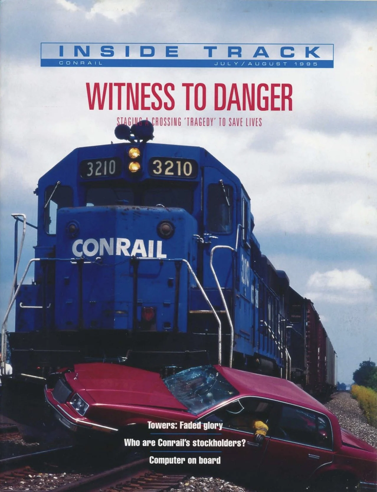 July/August 1995 - Conrail's onboard computer, interlocking towers, crossing safety, Conrail 1621 Just Do It GP15-1, and more.