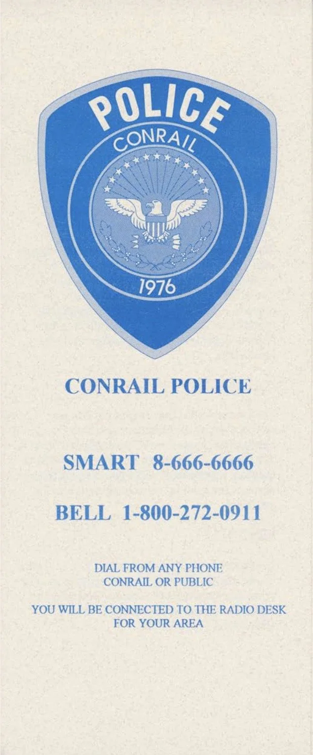 This Conrail Police pamphlet, distributed system-wide and visible on many office desks, was issued in a pre-2000 era. 