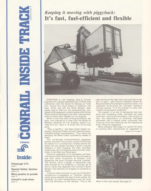 Conrail Inside Track Volume 2, No. 2, 1980 - Conrail piggyback service, Pittsburgh CTC, Conrail mobile simulator, "Keep it Moving" B23-7, and more. 