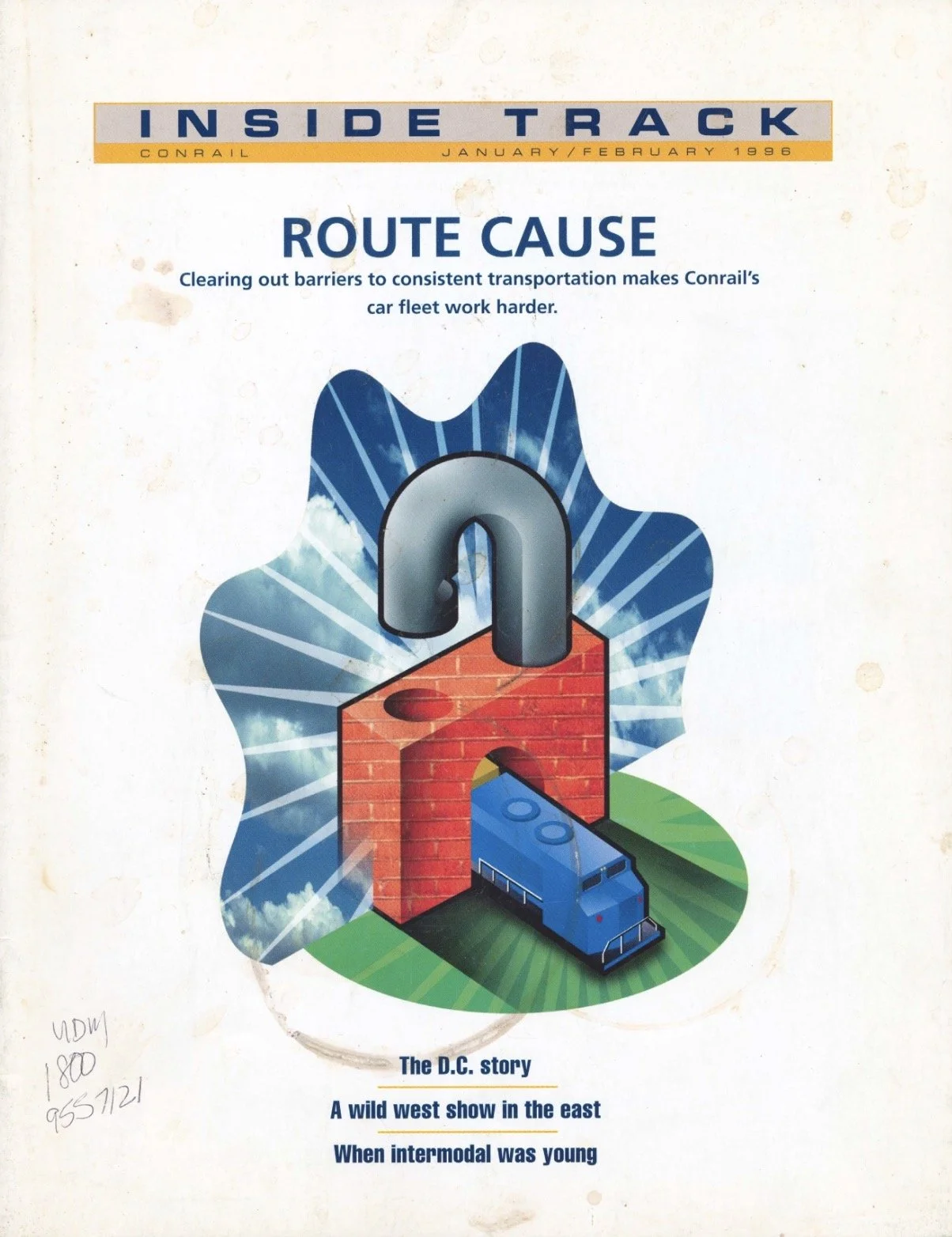 January/February 1996 - Conrail's representatives in the nation’s capital, the Albany Division, early PRR intermodal, and more.