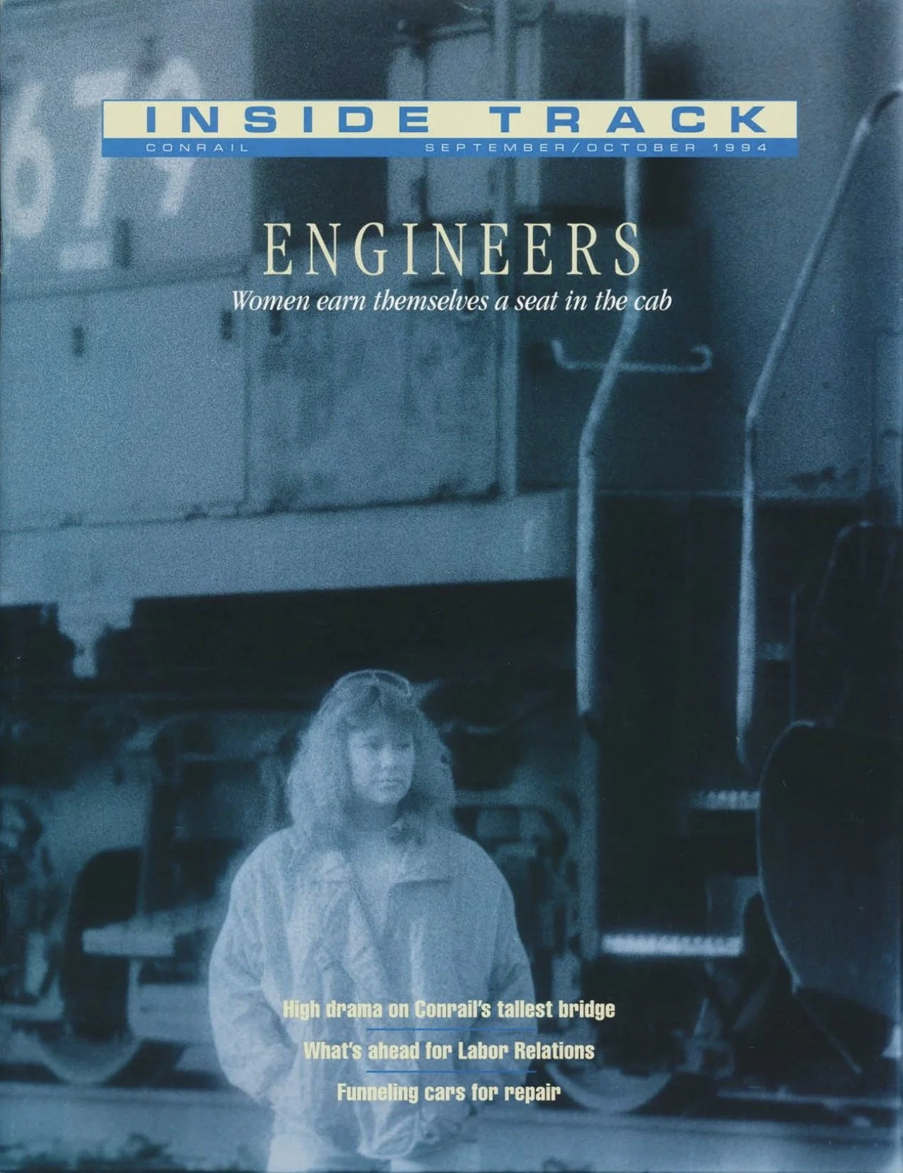 September/October 1994 - Conrail's women engineers, bridge inspections, and more.
