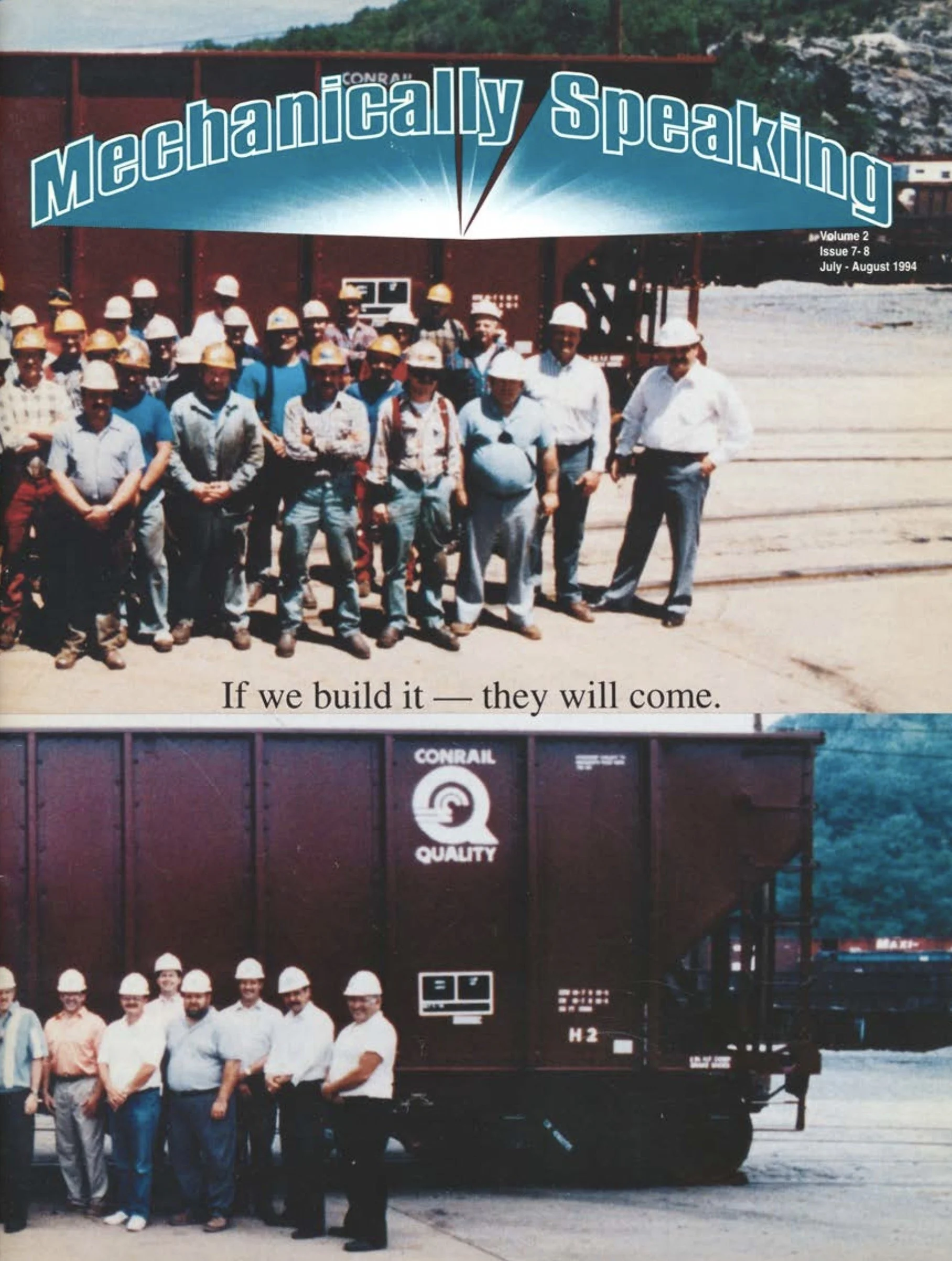 Volume 2 Issue 7-8, July - August 1994 - Process improvements, 1994 Corporate Conference, and more. 