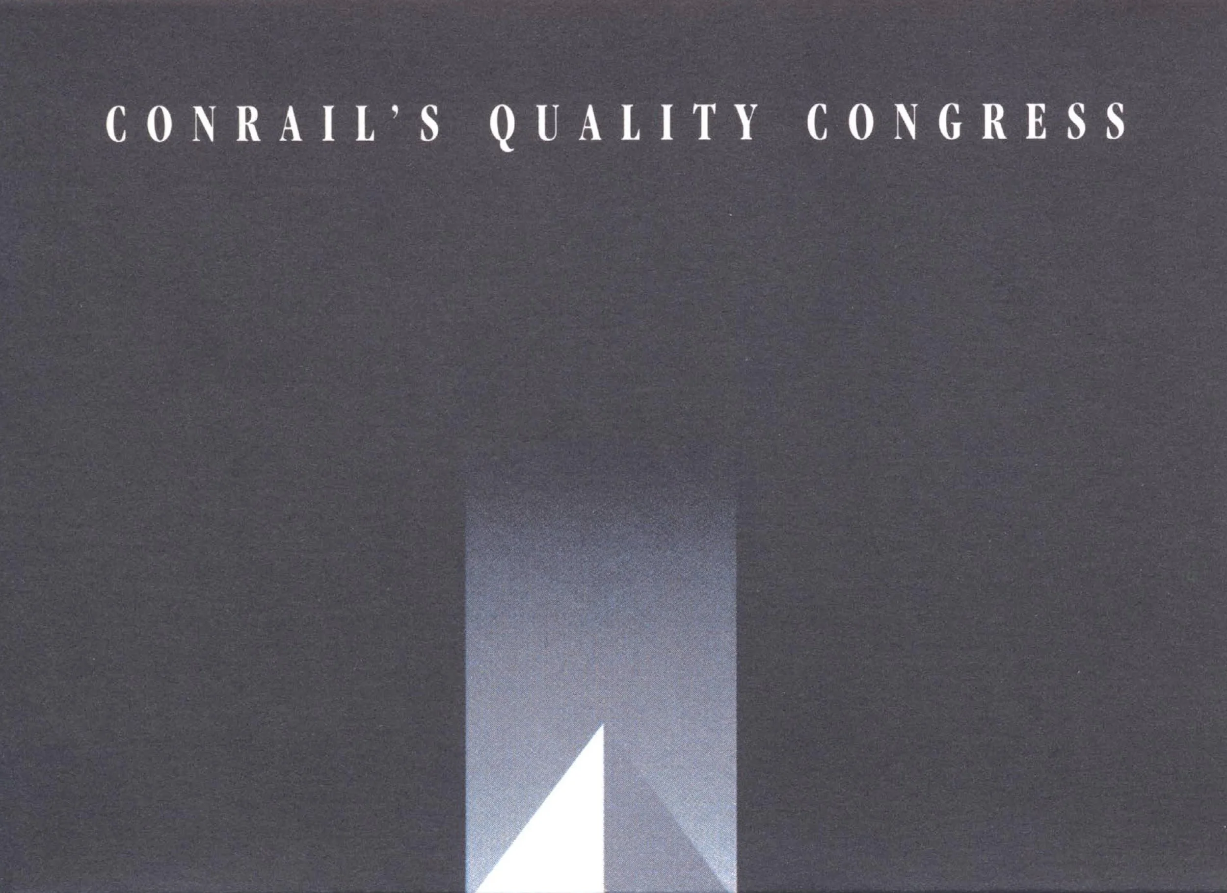 The invitation, notepad, schedule, and attendee list for the 1992 Conrail Quality Congress. This conference was organized to acknowledge the achievements of the Continuous Quality Improvement program. 