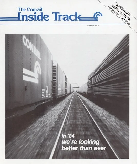 Conrail Inside Track Volume 5, No. 4, 1983 - Conrail Track Geometry Car CR21, What it Takes, Enola bug CR0, Rose Lake yard, and more. 