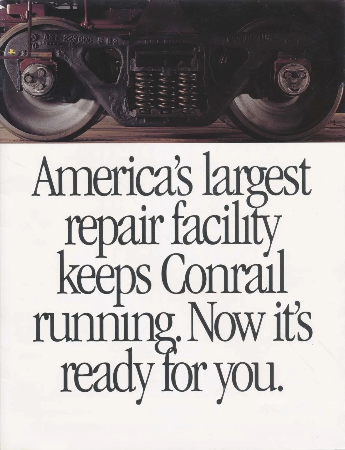 Another excellent piece of Conrail literature, this one featuring the iconic large font and powerful message. The Hollidaysburg Car Shop was known for its ability to repair and build almost anything, but that era is now a distant memory. 