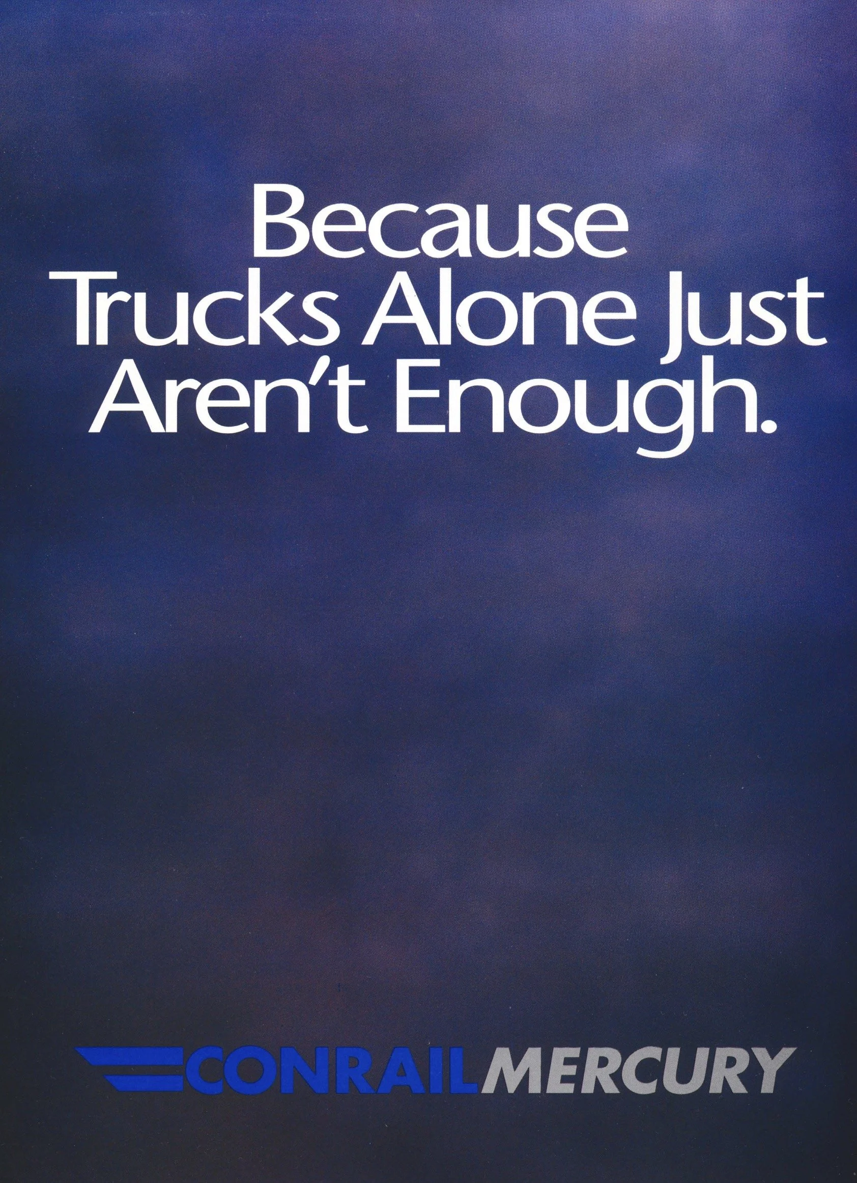 Another great brochure using a simple message for the Conrail Mercury premium service. This packet from the Sales and Marketing team had some great information. 