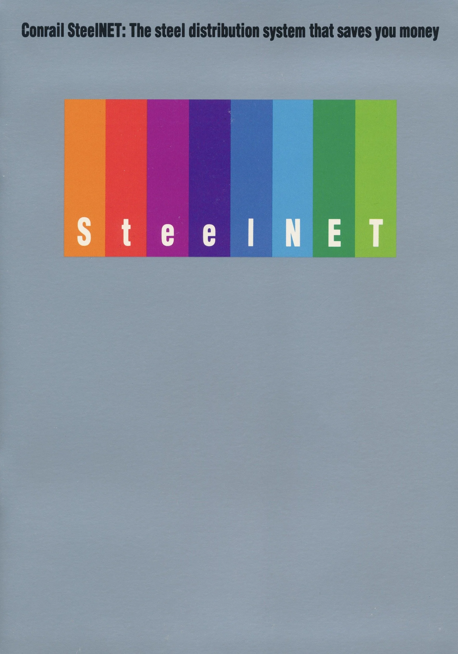 Conrail SteelNet Brochure. This brochure offers more information than the smaller version, detailing each of the SteelNET terminals. 