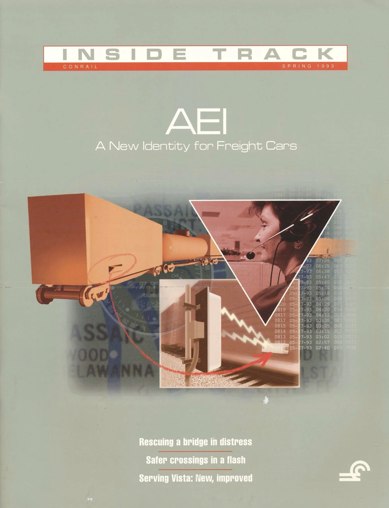 Spring 1993 - Conrail's new ditch light initiative, the Maumee River Bridge, AEI tags, and more.