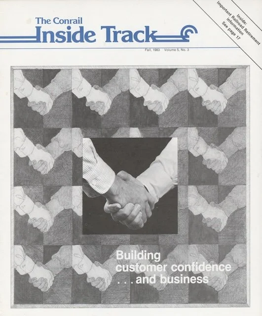 Conrail Inside Track Volume 5, No. 3, Fall 1983 - Conrail sales reps, track maintenance, and more. 