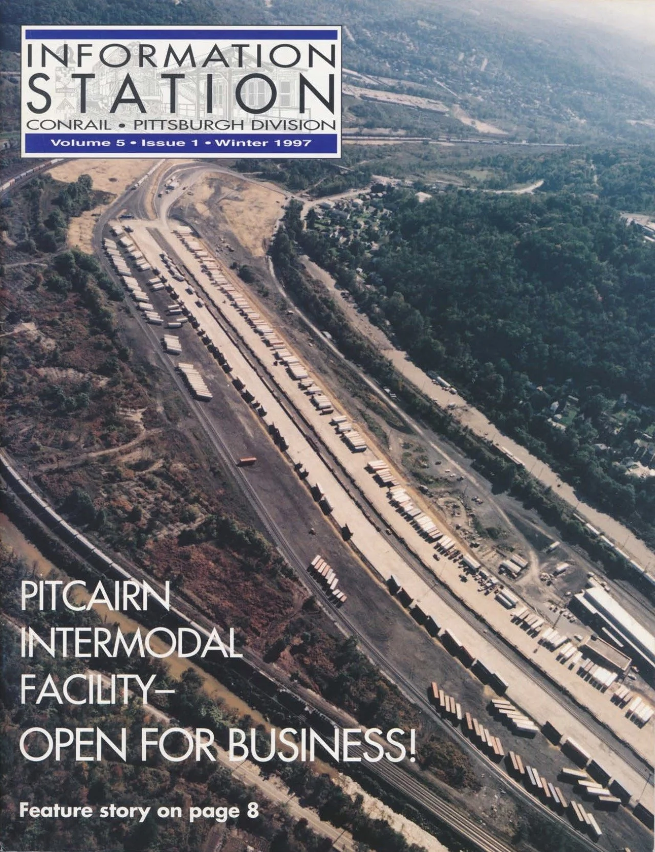 Volume 5 Issue 1, Winter 1997 - Pitcairn intermodal facility, road crossing safety, and more. 