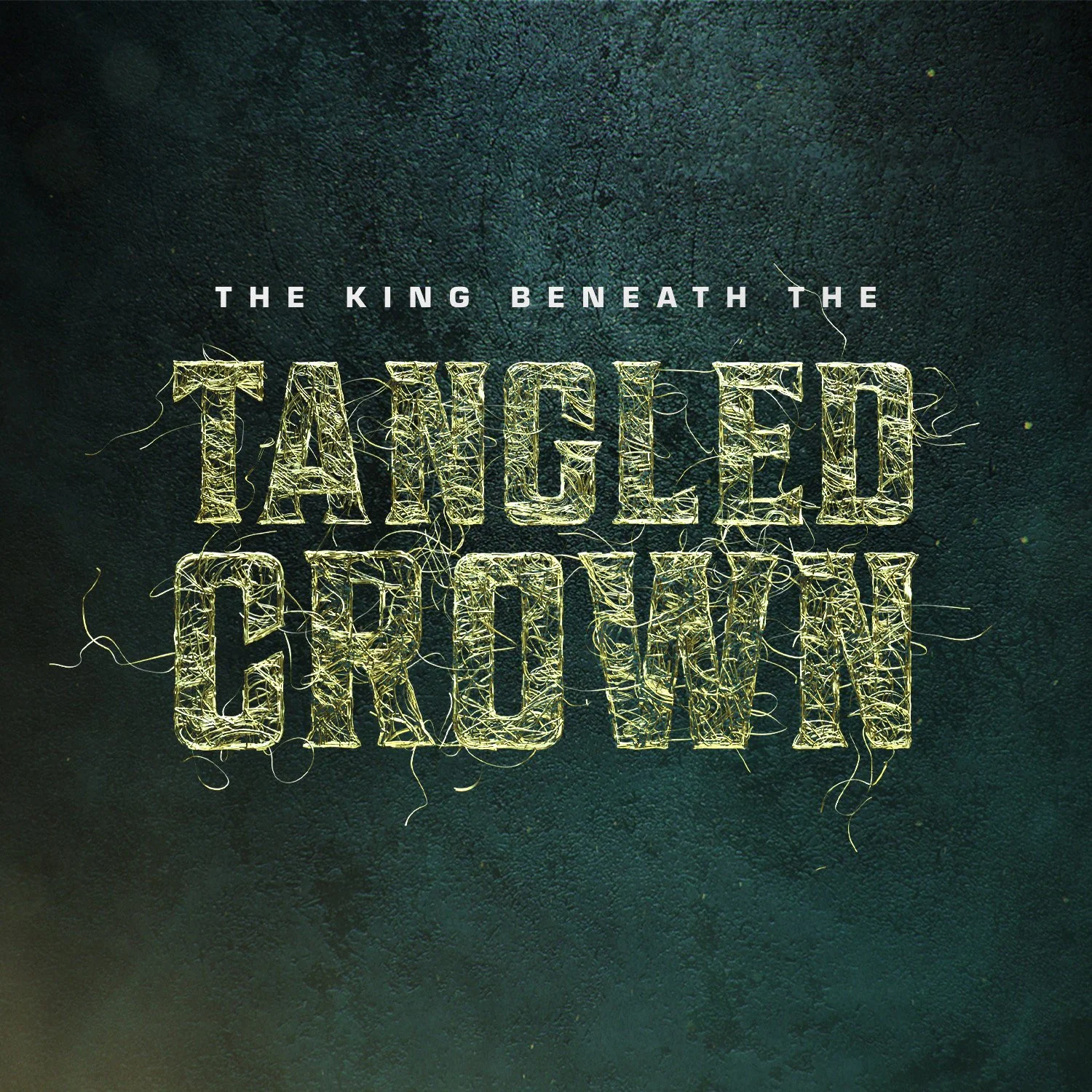 The King Beneath the Tangled Crown (Part 3: Poet)