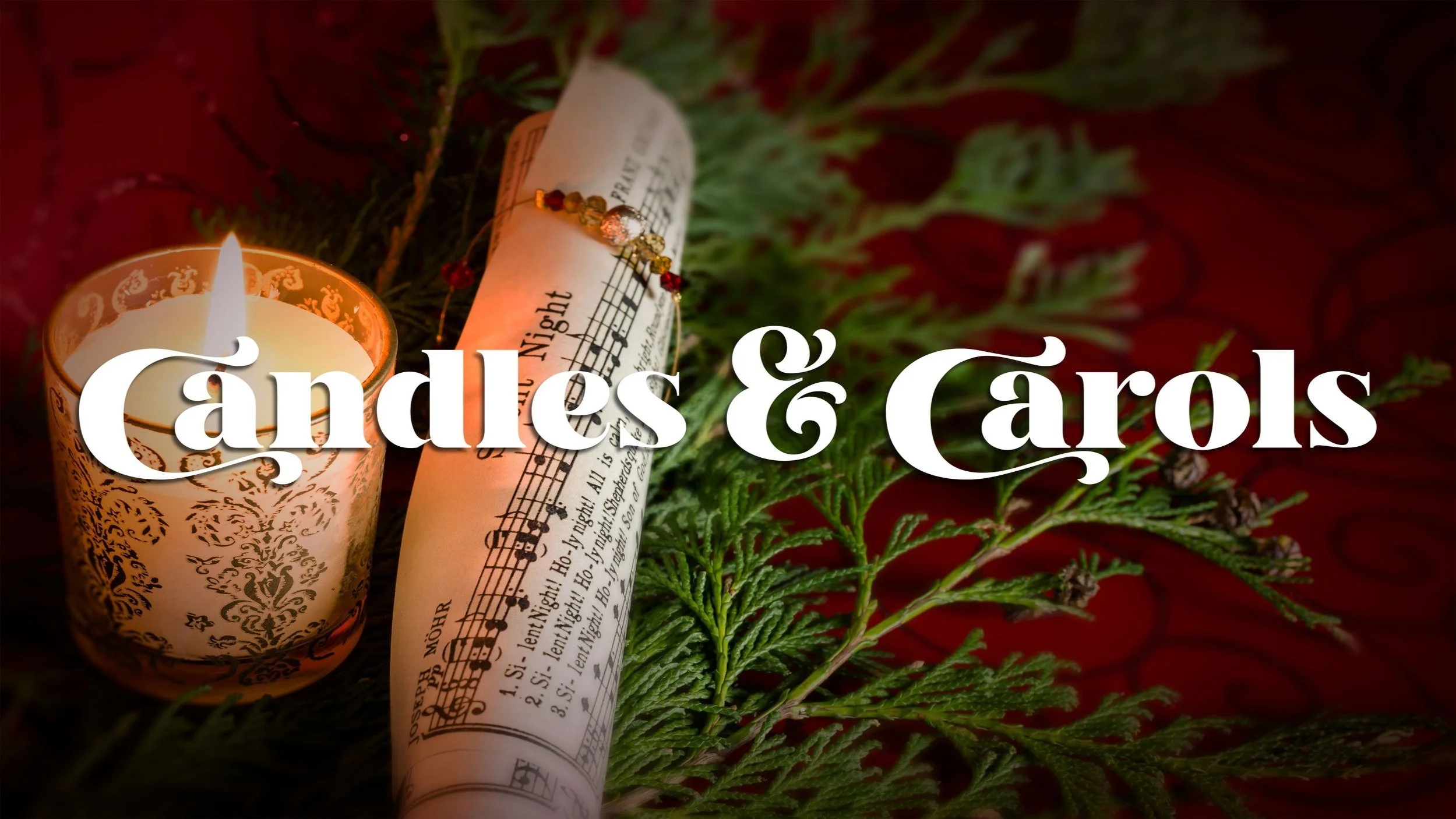 Candles and Carols — St. Mark's Community Church