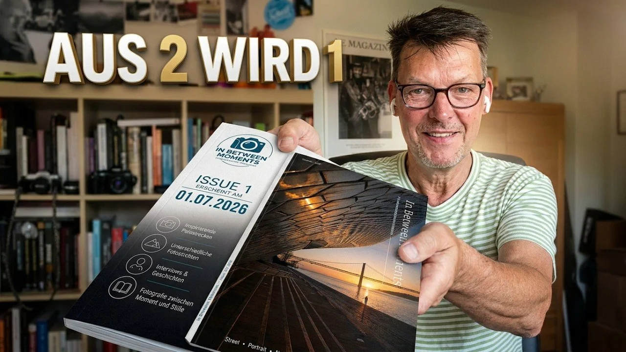 ⓦ 478 In Between Moments - Das neue Magazin für Fotografie mit Stefan Kreienbrock