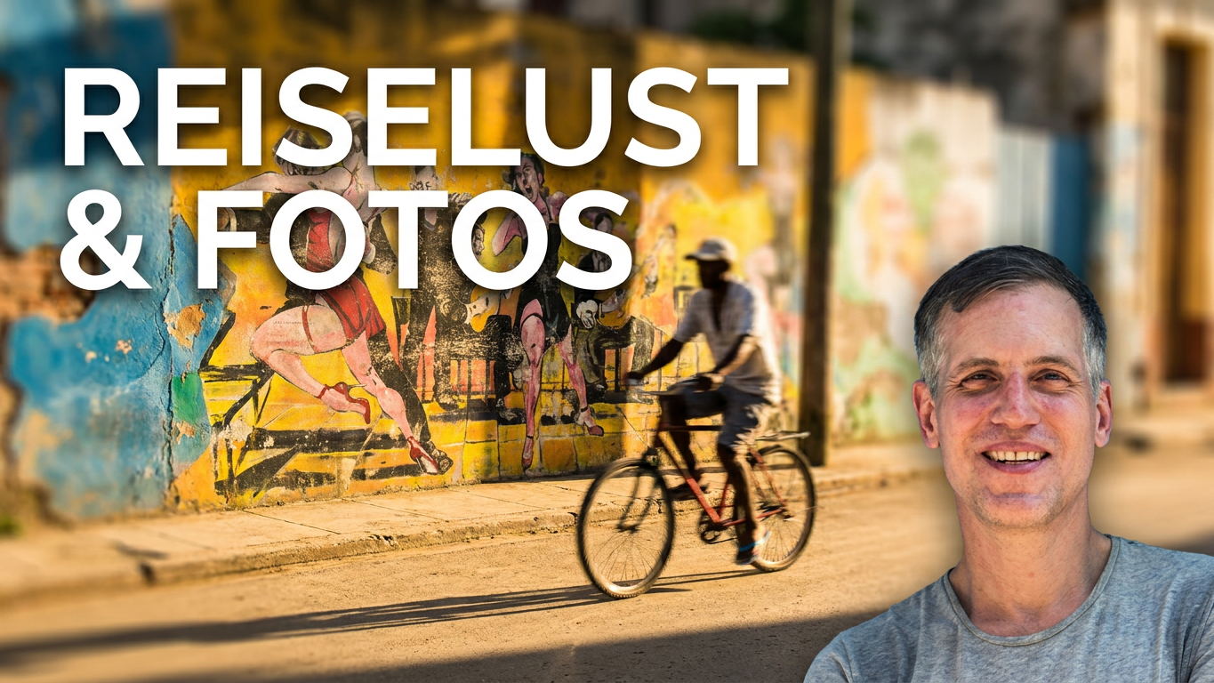 ⓦ 226 Kai Behrmann: Fernweh und Fotografie … Am Ende zählt, was du erlebt hast