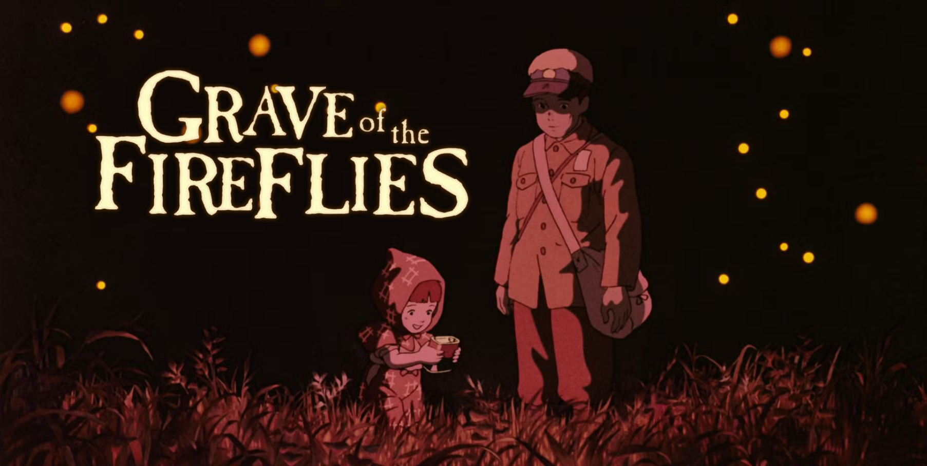 Grave of the Fireflies: The Saddest Movie Ever Made