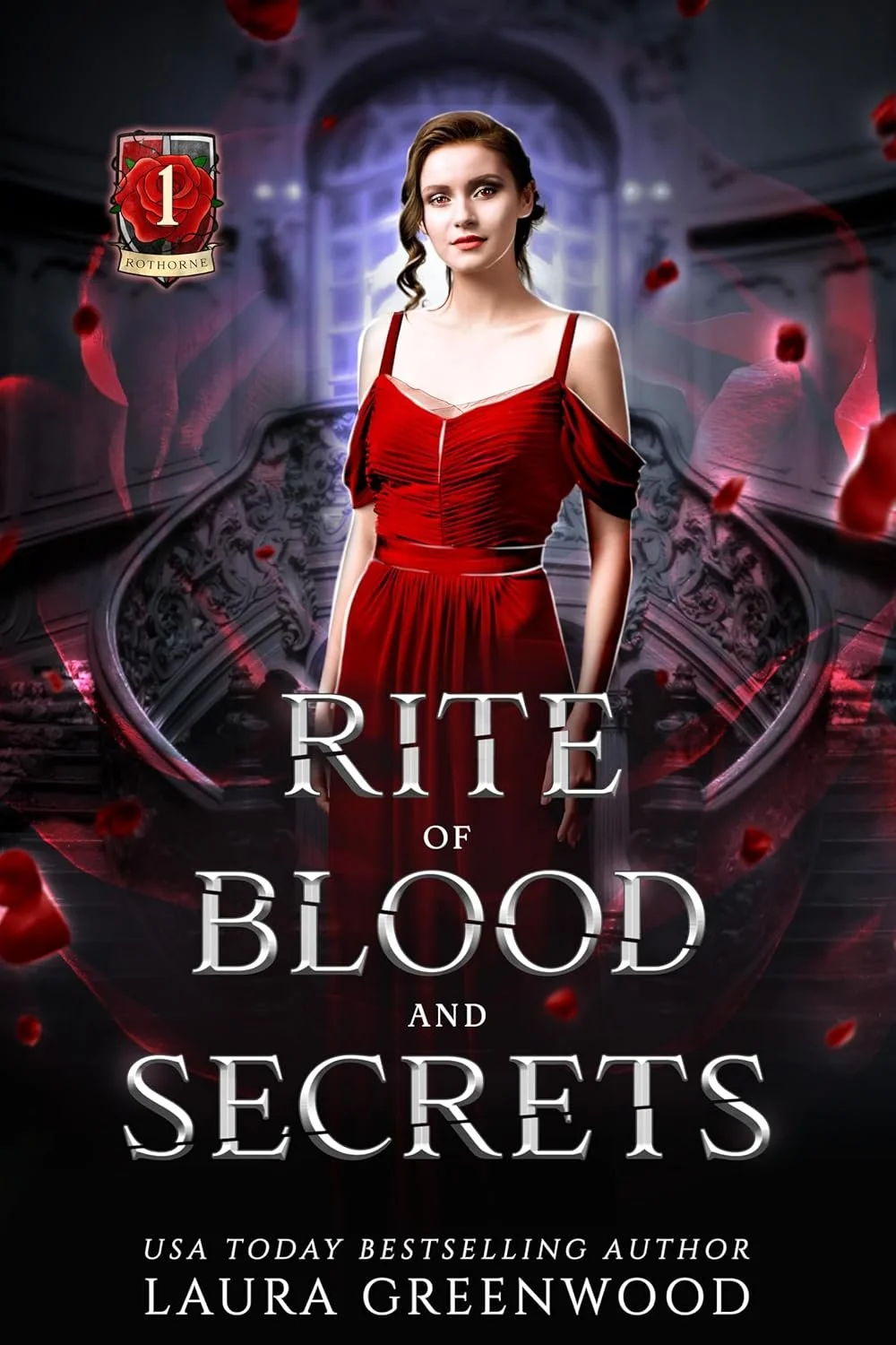 Laura Greenwood - Rite of Blood and Secrets (House of Blood and Roses).jpg