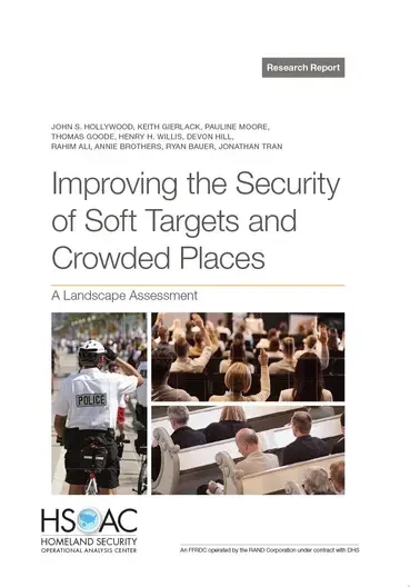 Improving the Security of Soft Targets and Crowded Places: A Landscape Assessment