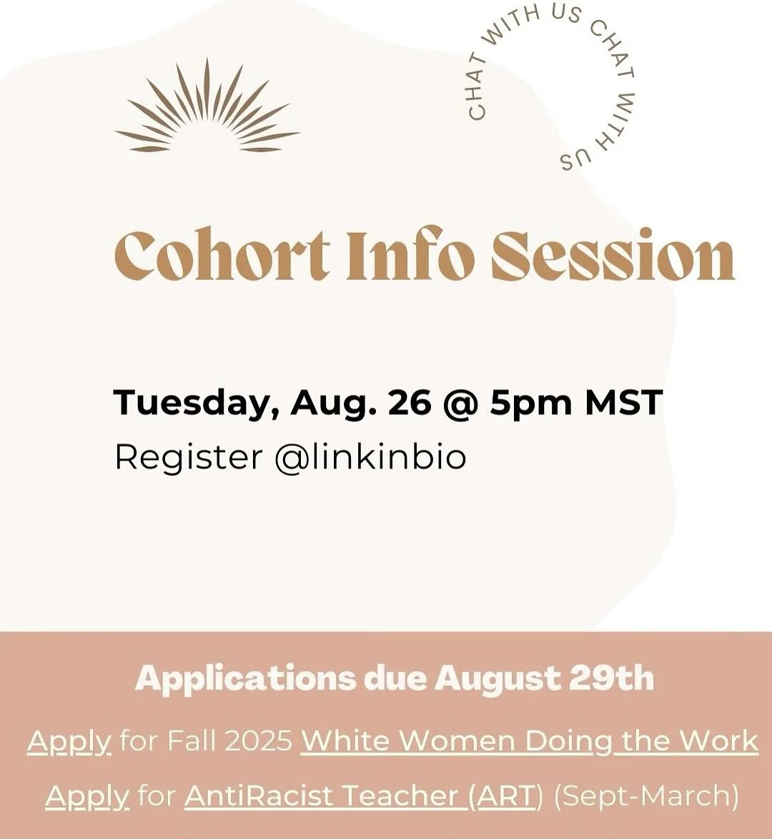 Tomorrow! 
Open House this Tuesday, August 26th
Learn more about White Women Doing the Work Cohort and Anti Racist Teacher school year support and cohort.

Folks are warmly invited to an Open House on Tuesday, August 26 from 5:00&ndash;7:00 PM MT. It
