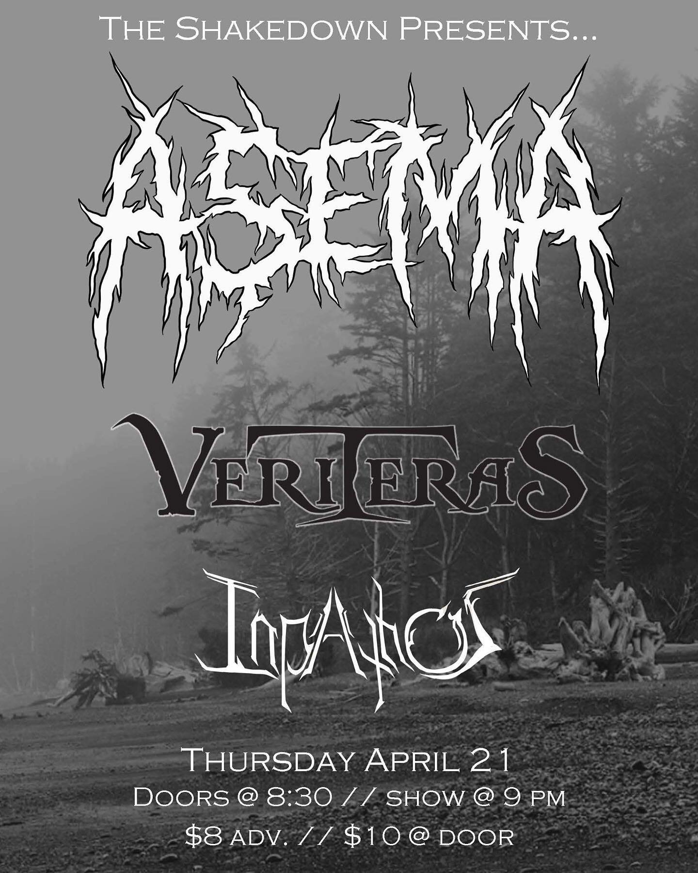🔥Show Alert🔥

Just your friendly reminder to come on out to @shakedownbham THIS THURSDAY - 4/21/22 for some good ol&rsquo; fashion, face-melting riffage! 

We&rsquo;ll be sharing the stage with melodeath masters @veriteras and deathcore deities @as