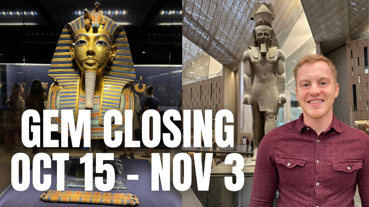 Grand Egyptian Museum Opening November 4, 2025 (closed Oct 15 - Nov 3)