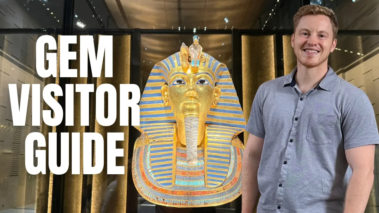 Grand Egyptian Museum Visitor Guide: Everything you need to know about the GEM!