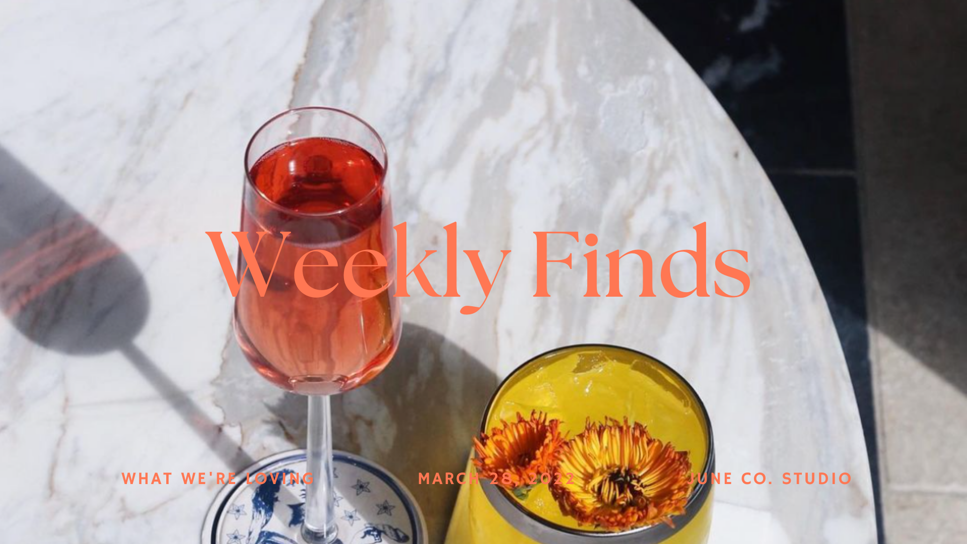 Weekly Finds | 3/28/22