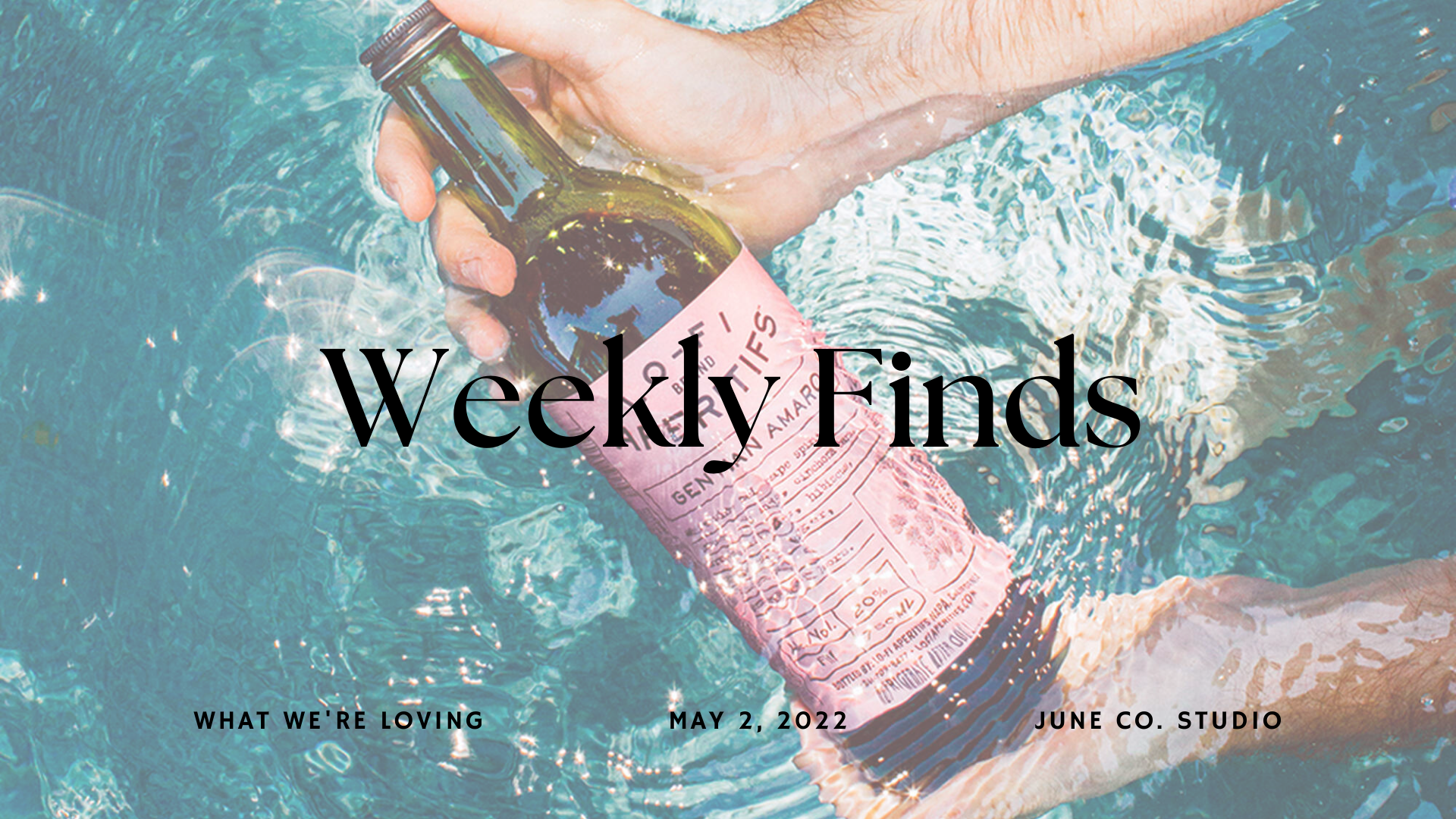 Weekly Finds | 5/2/22