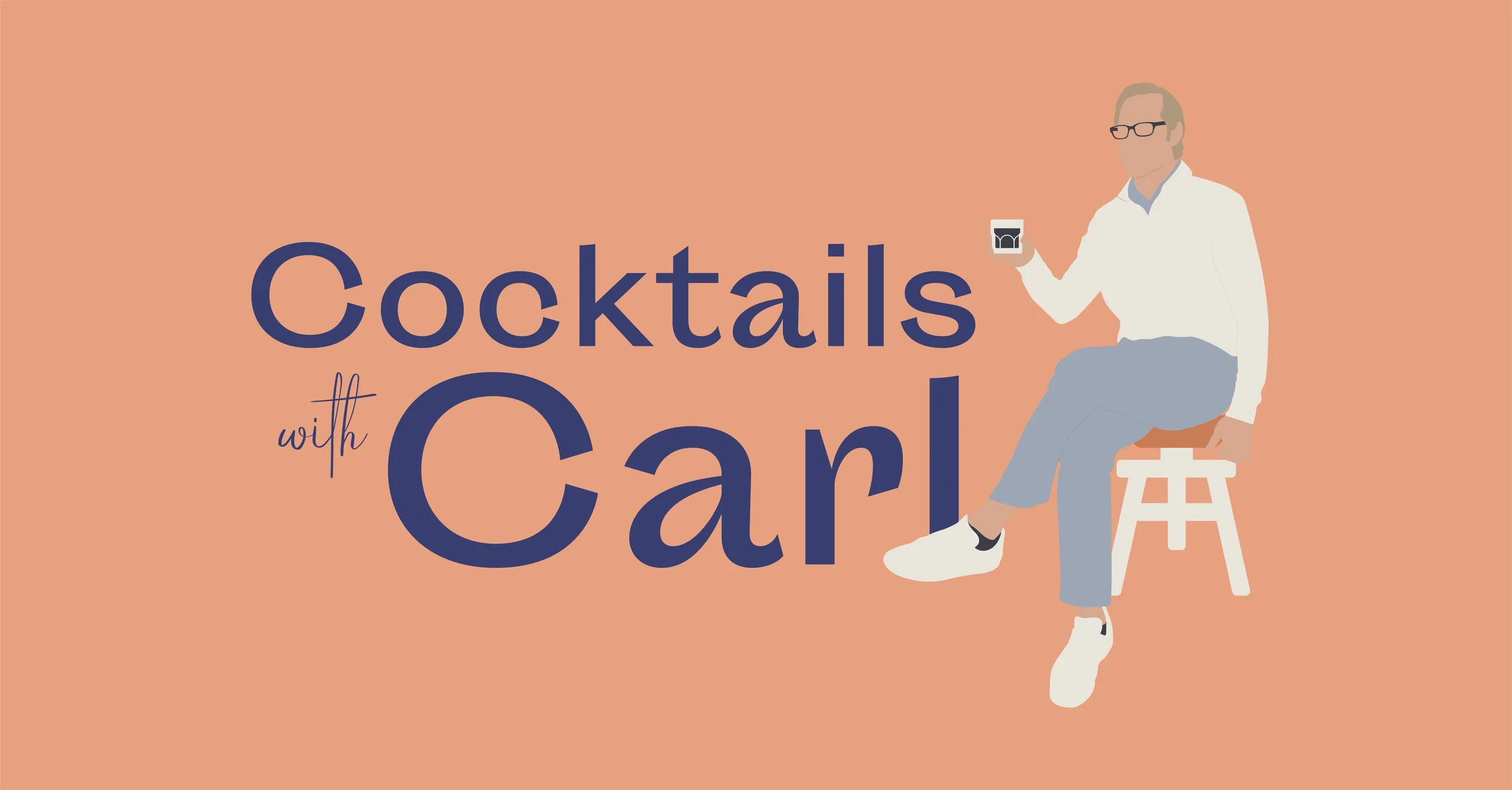 Cocktails with Carl