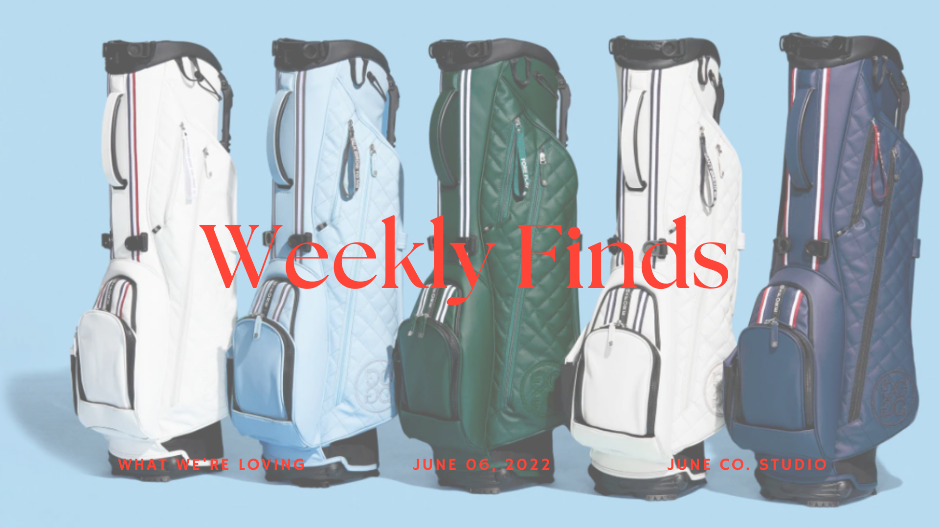 Weekly Finds | 6/6/22