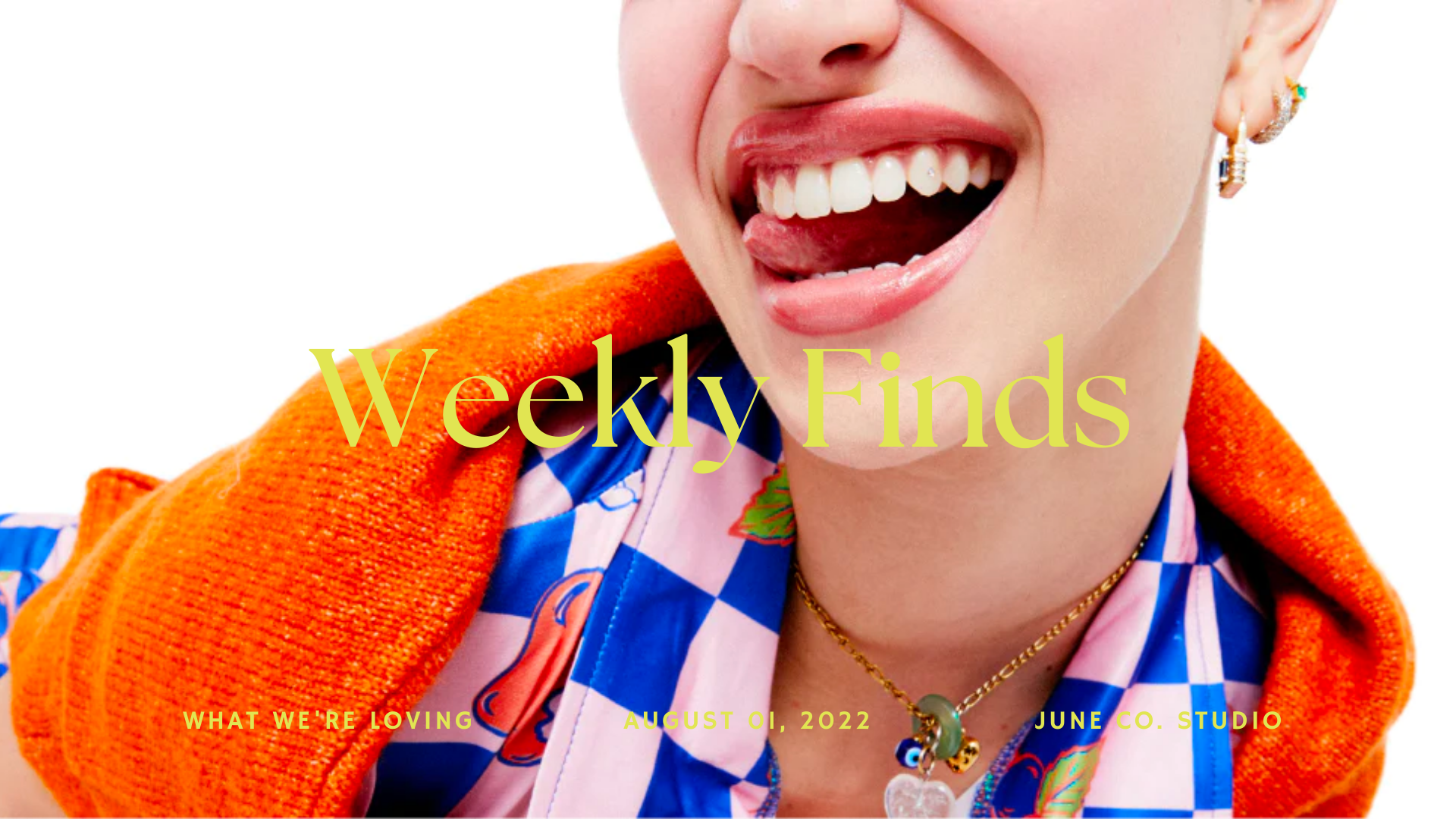 Weekly Finds | 8/1/22