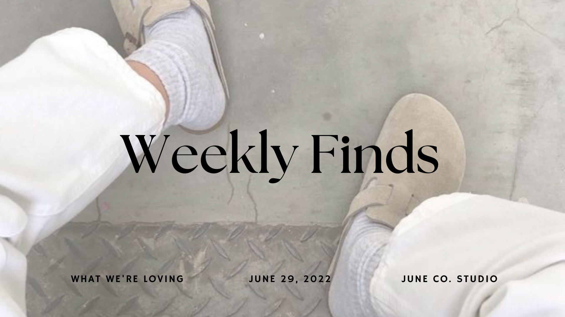 Weekly Finds | 8/29/22